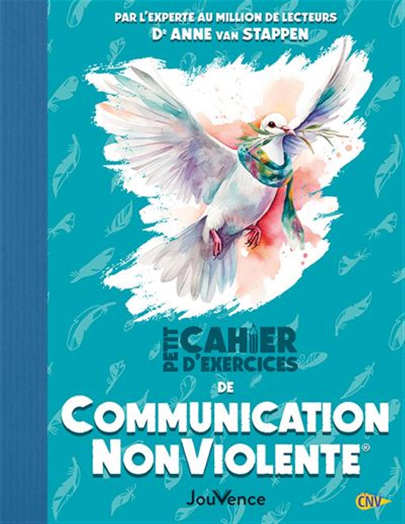 Petit Cahier d'exercices de Communication NonViolente® Books
