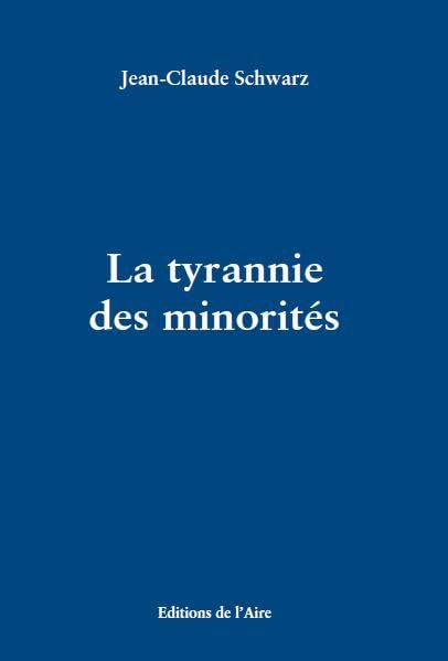LA TYRANNIE DES MINORITÉS Contemporary literature