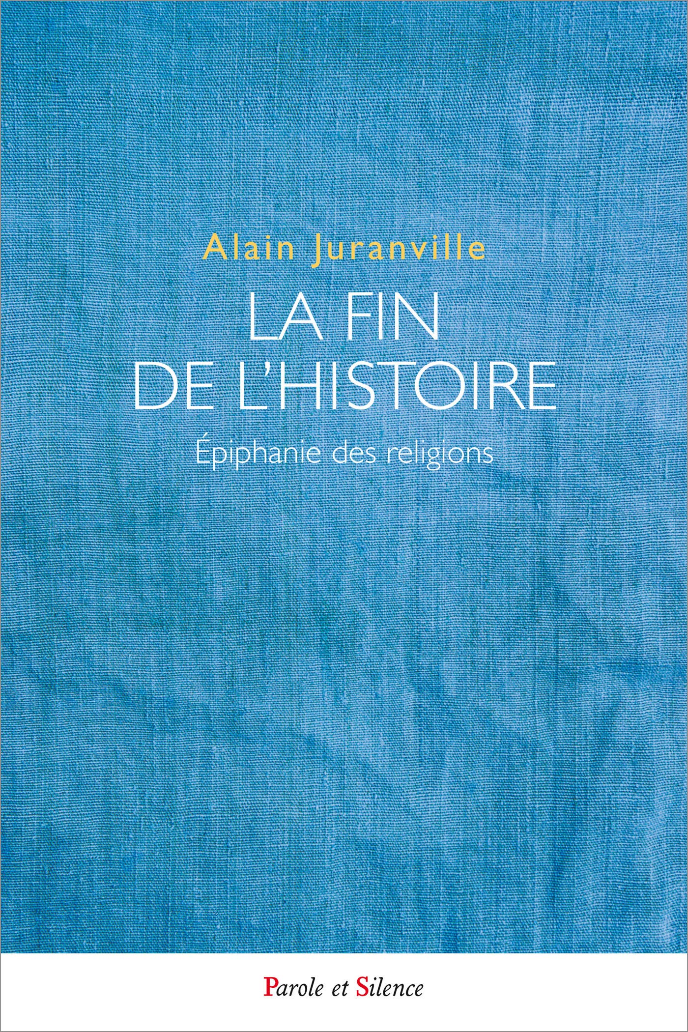 La fin de l'histoire: Epiphanie des religions book