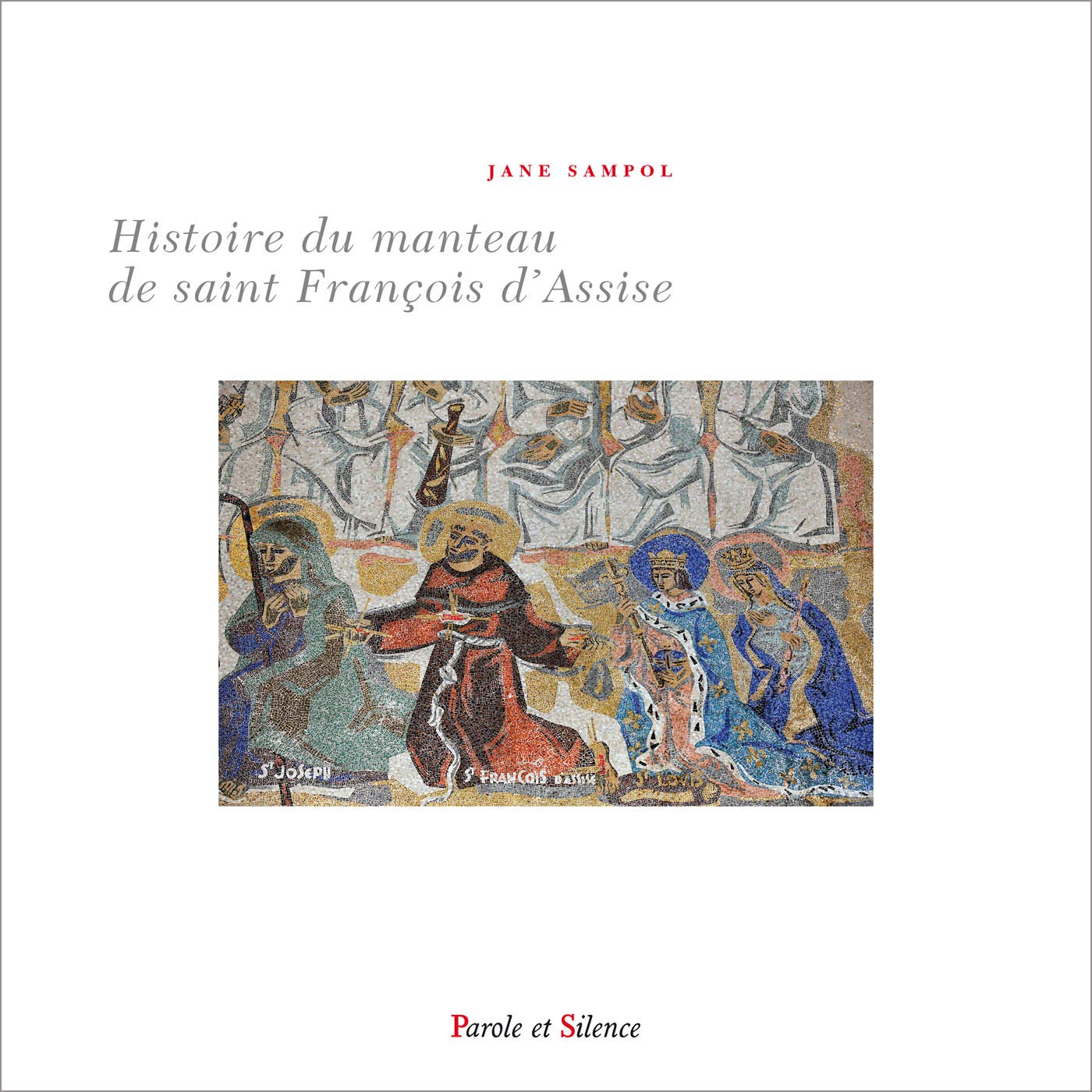 Les dons du manteau: De saint François à sainte Elisabeth Religion & Esotericism