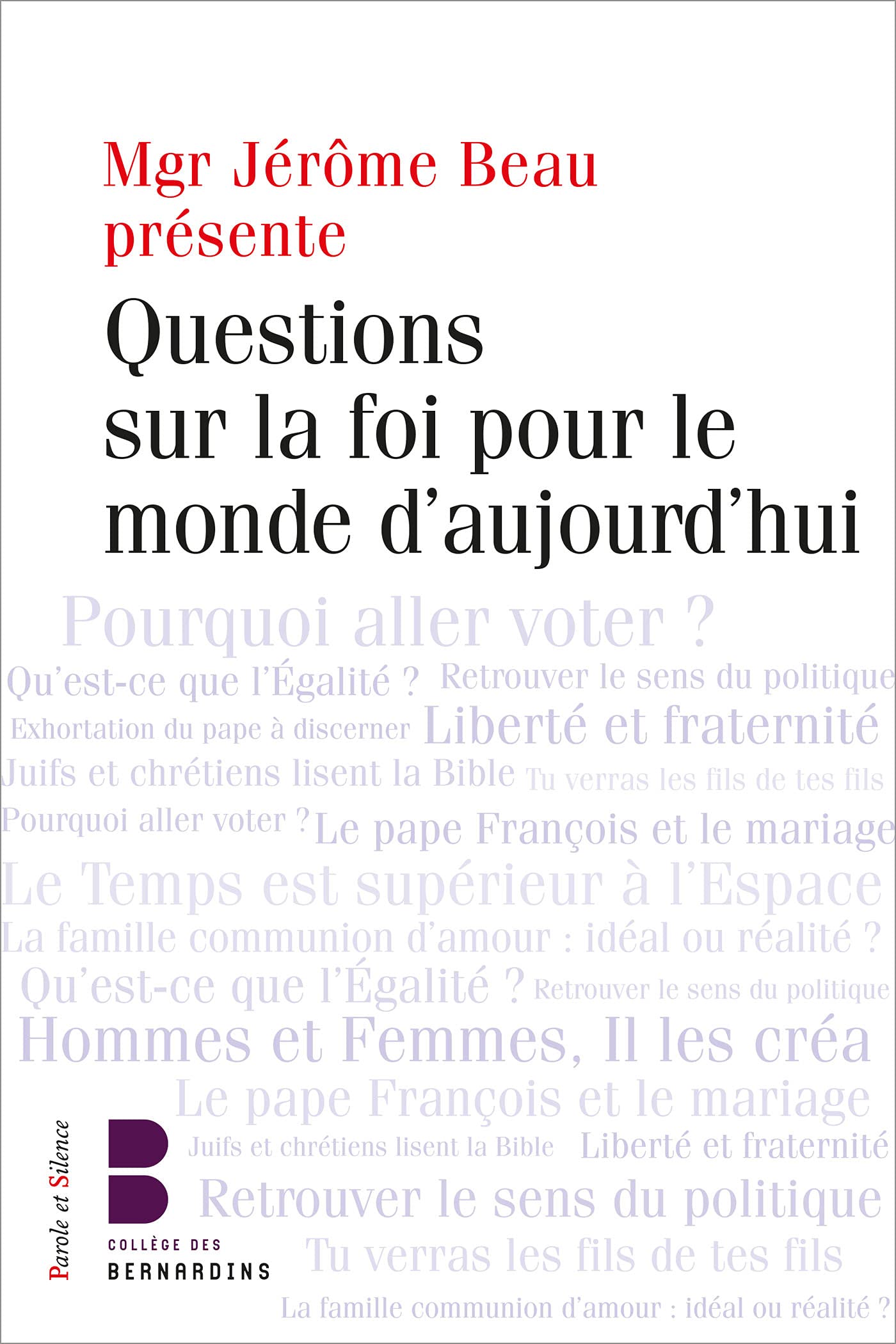 Questions sur la foi pour le monde d'aujourd'hui Religion & Esotericism