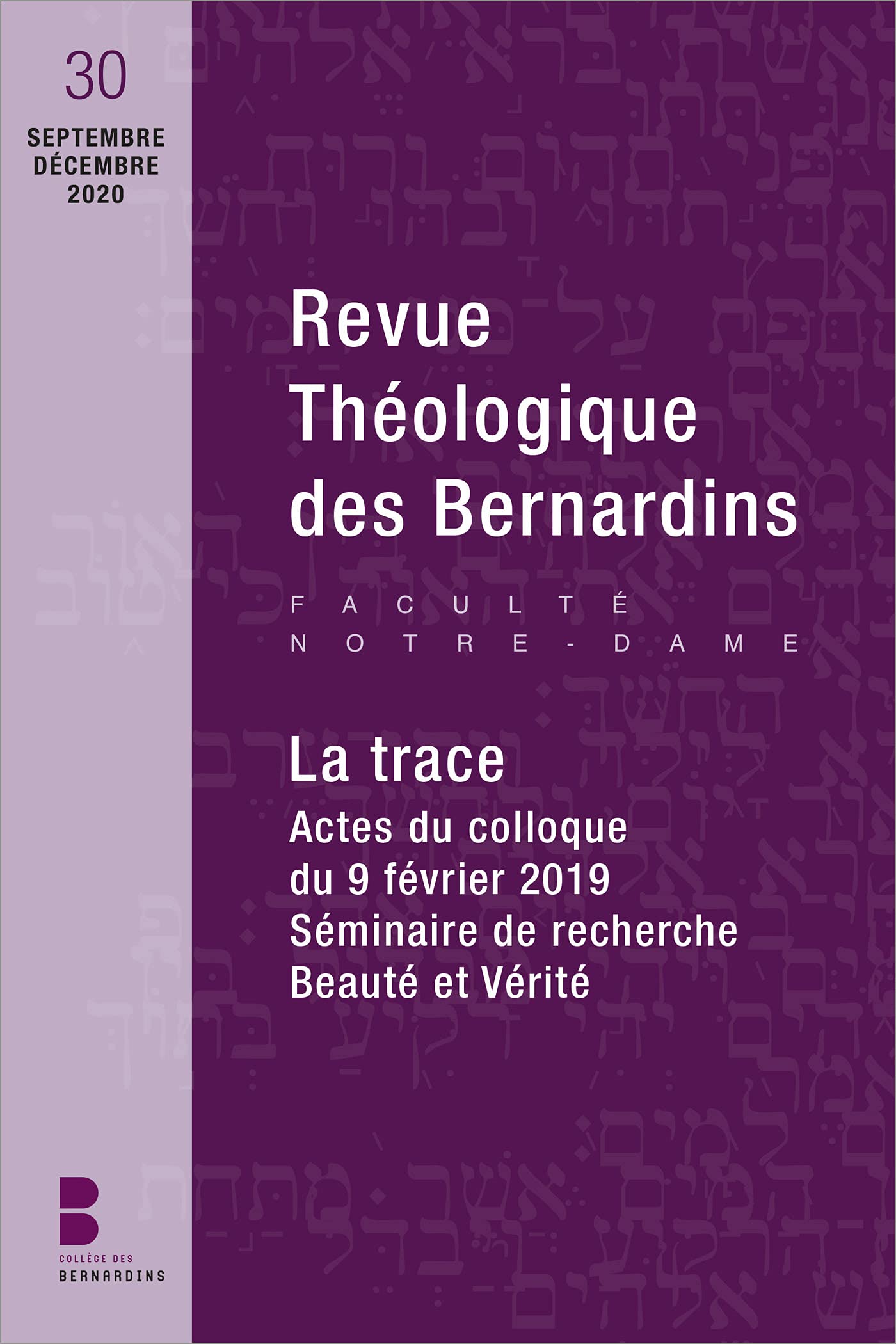 Revue théologique des Bernardins n°30: Dossier "La Trace" book