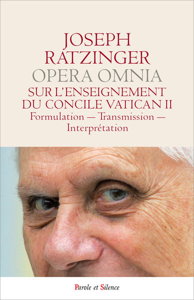 Opera omnia. Vol. 7. Oeuvres complètes. Vol. 7. Sur l'enseignement du concile Vatican II. Vol. 1. Formulation, transmission, interprétation book