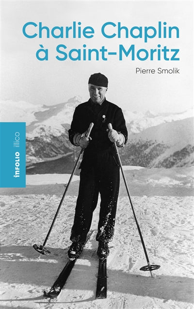 Product Image: Charlie Chaplin à Saint-Moritz