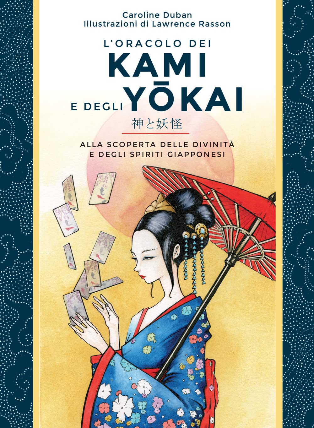 L'oracolo dei kami e degli yokai. Alla scoperta delle divinità e degli spiriti giapponesi. Con 52 Carte Books