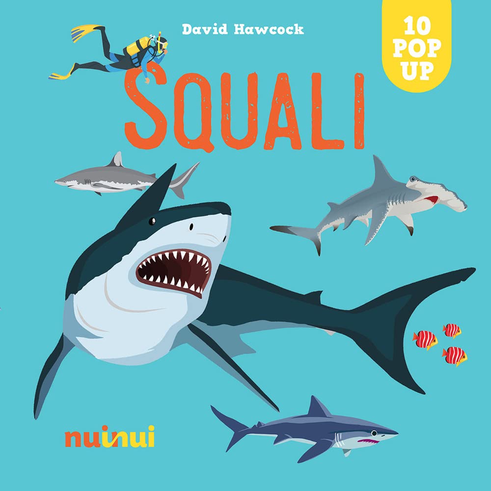 Squali. Sorprendenti pop up. Ediz. a colori book