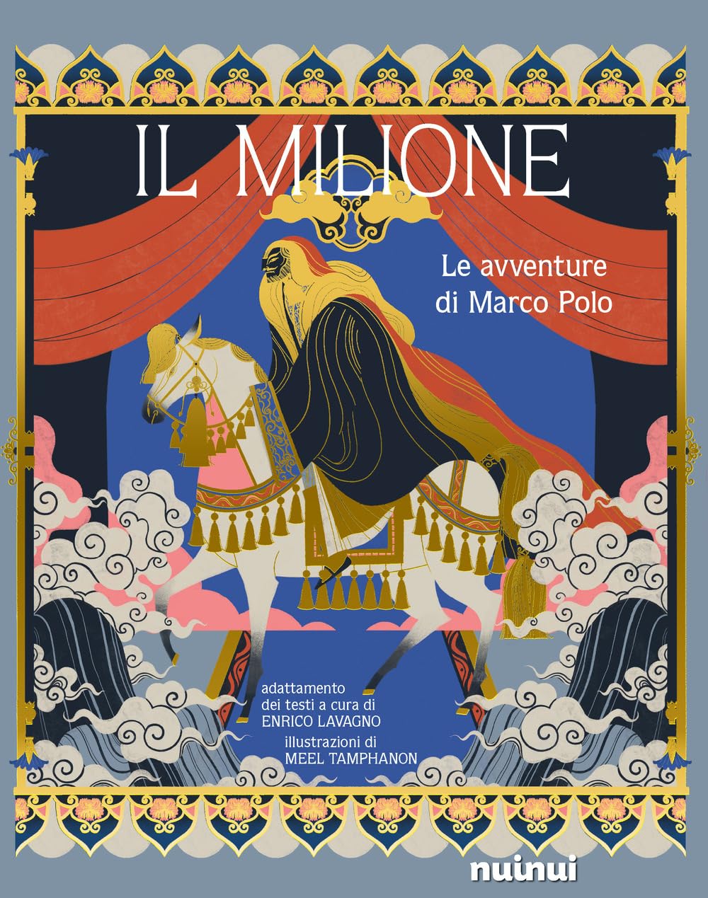 Il Milione. Le avventure di Marco Polo. Ediz. a colori Leisure, Home & Garden