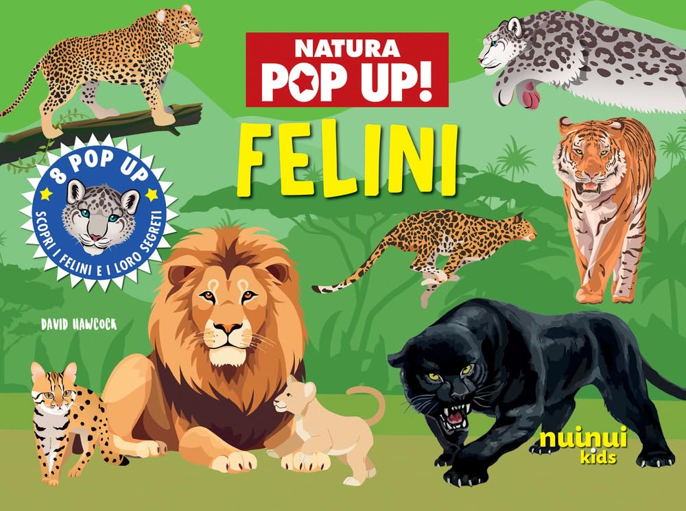 Felini. Natura pop up. Ediz. a colori book