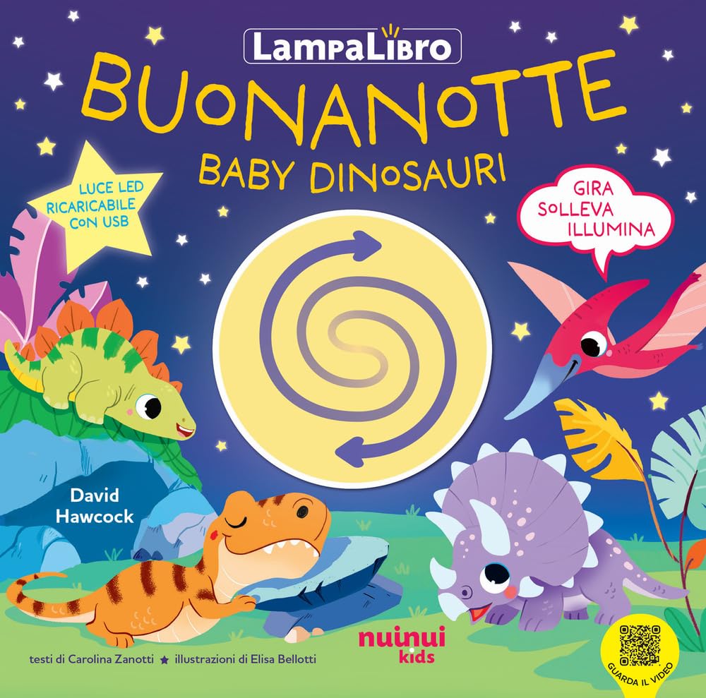 Buonanotte baby dinosauri. LampaLibro. Ediz. a colori book