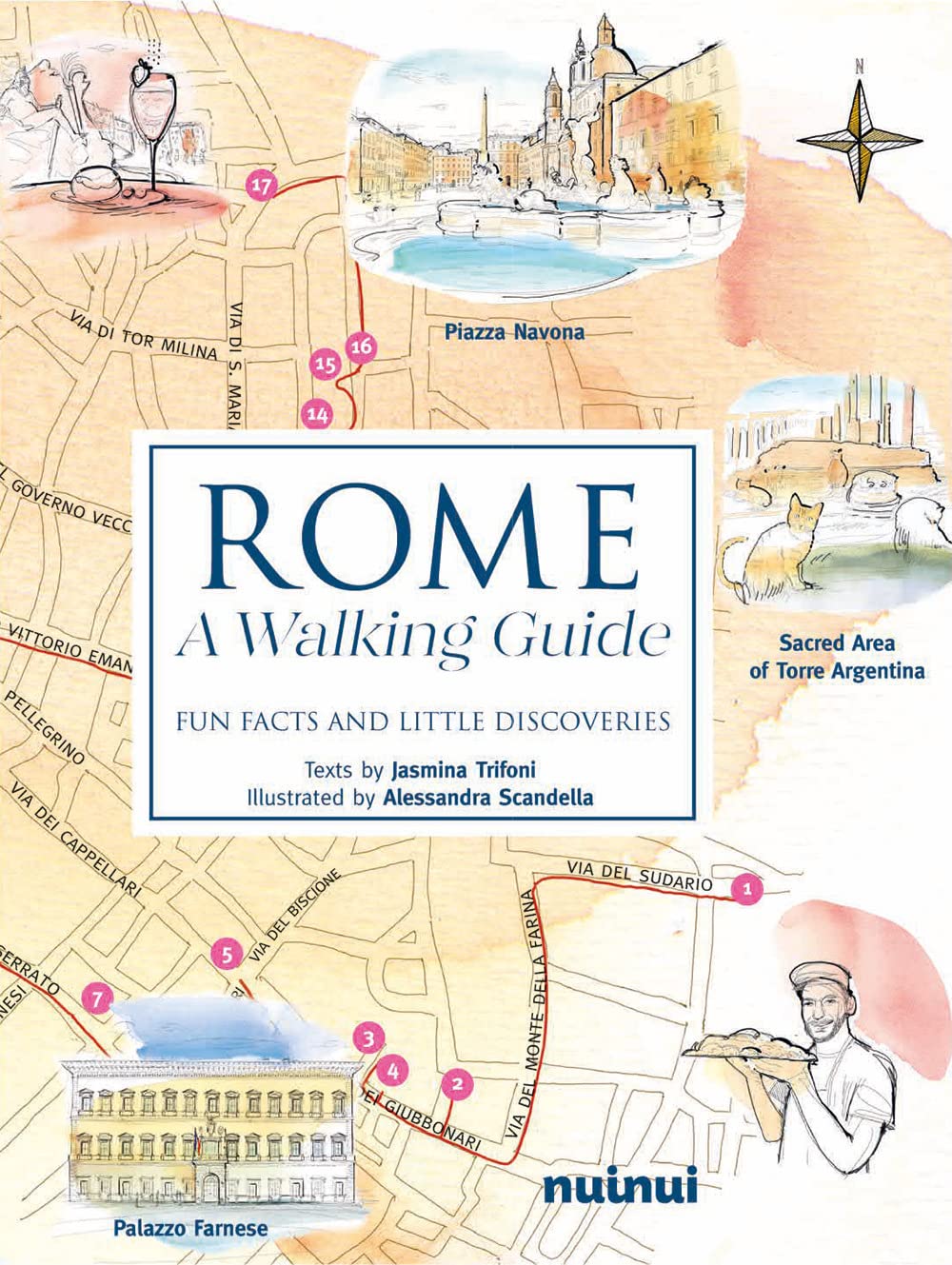 Rome. A walking guide. Fun facts and little discoveries book