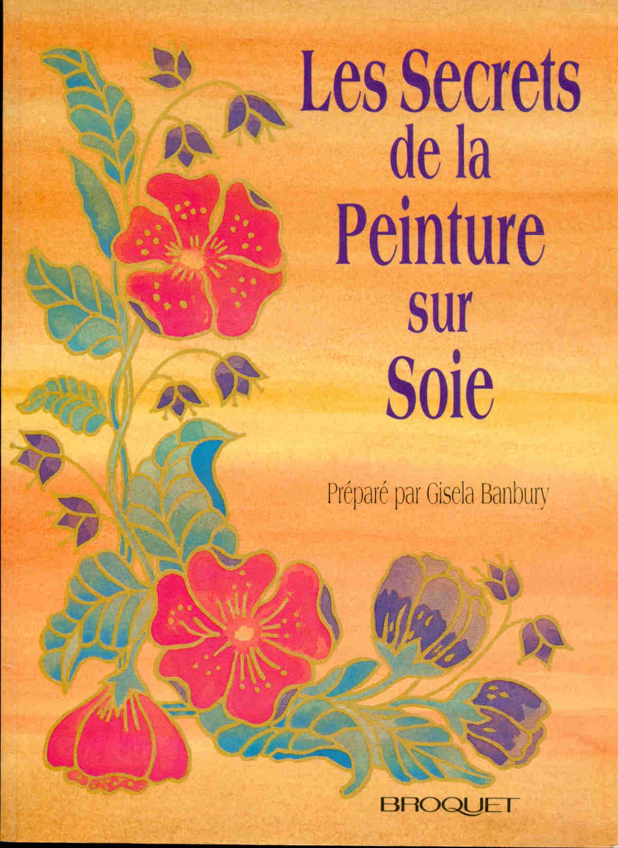 Secrets peinture sur soie Books