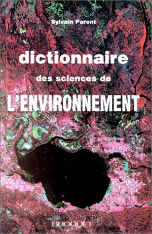 Dictionnaire Des Sciences De L'Environnement book