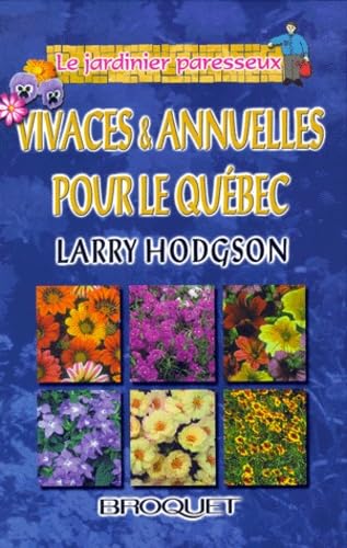 Coffret 2 Volumes : Vivaces Et Annuelles Pour Le Quebec book