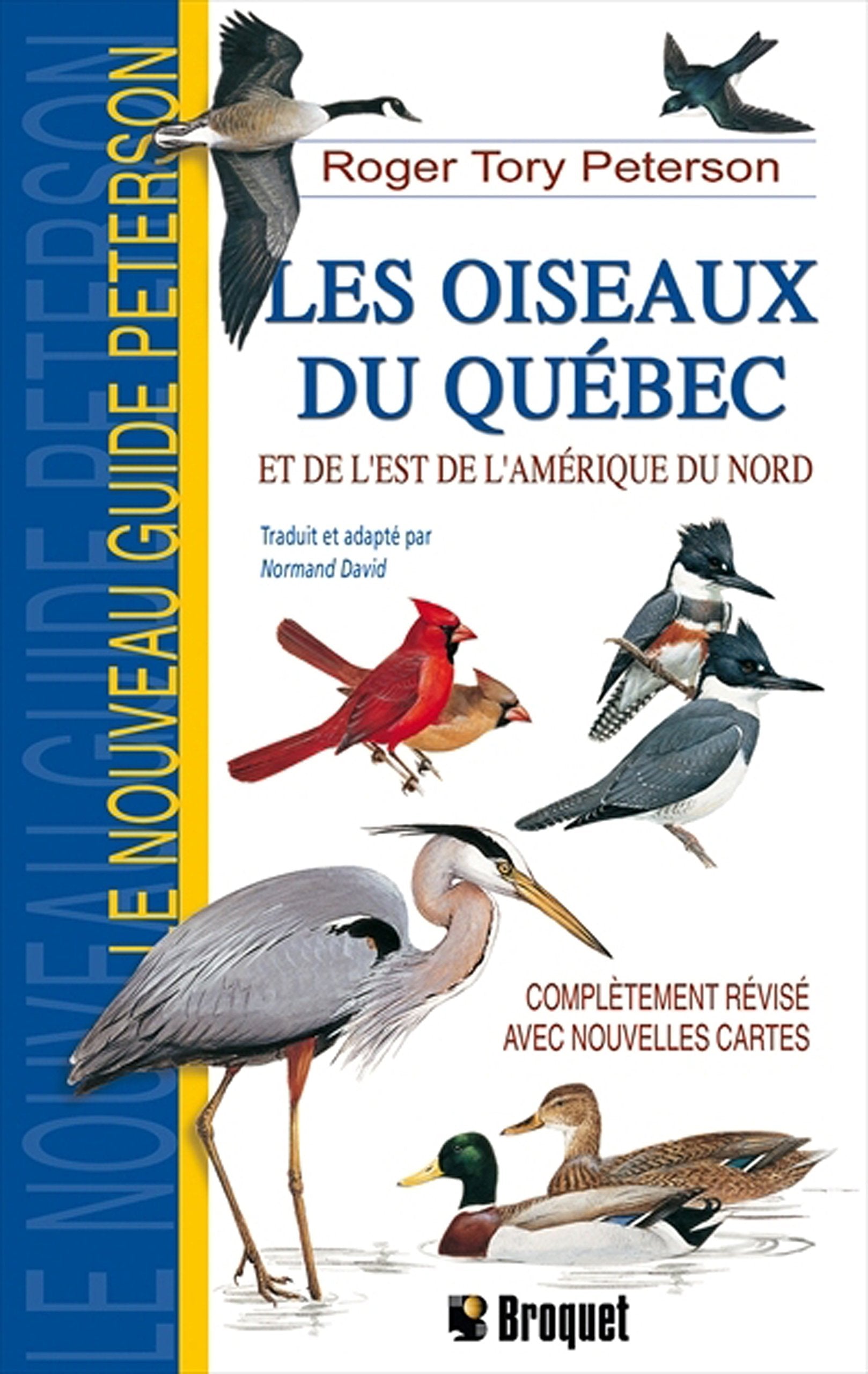 Oiseaux du quebec et de l'est de l'amerique du nord book