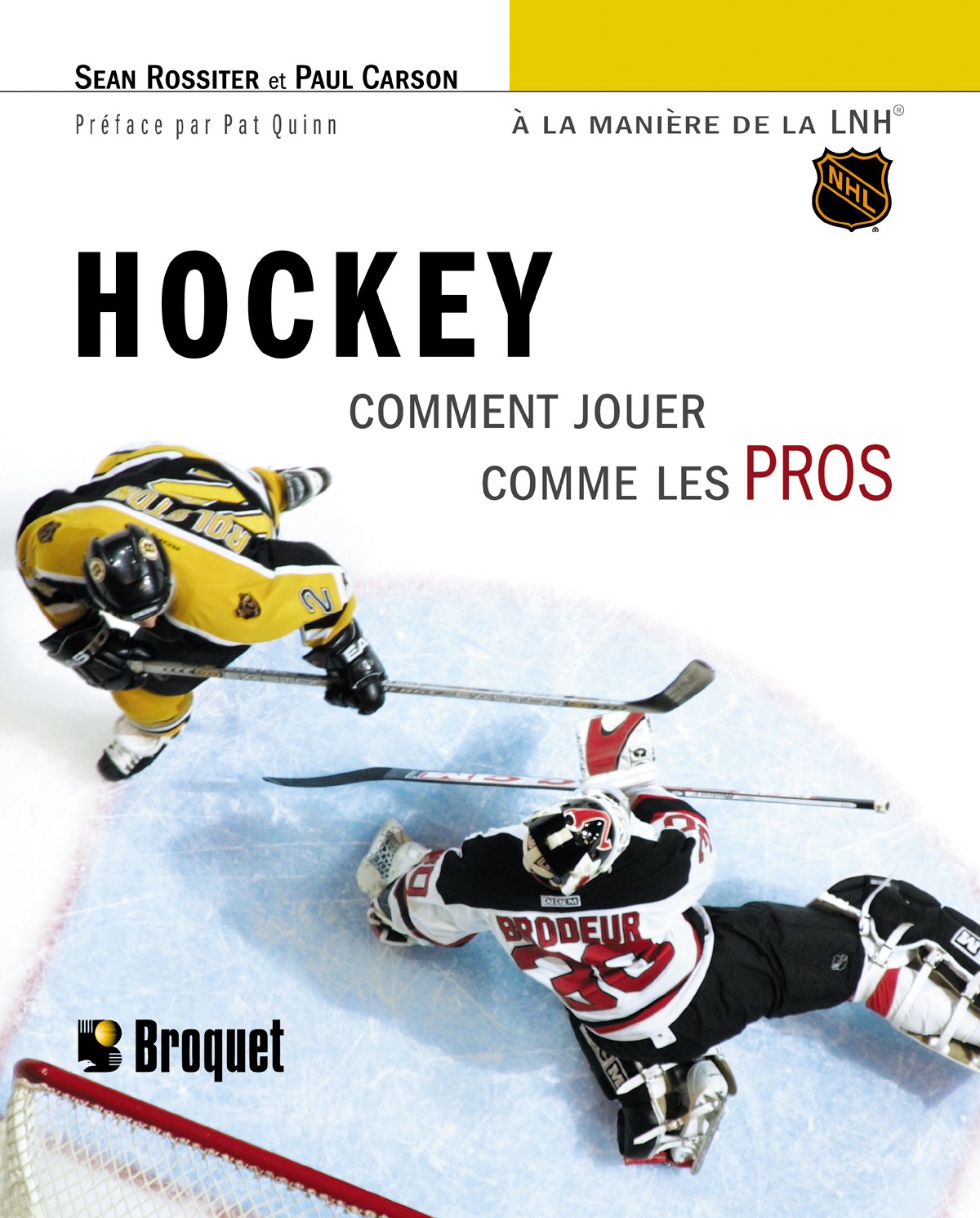Hockey: Comment jouer comme les Pros à la manière de la LNH book