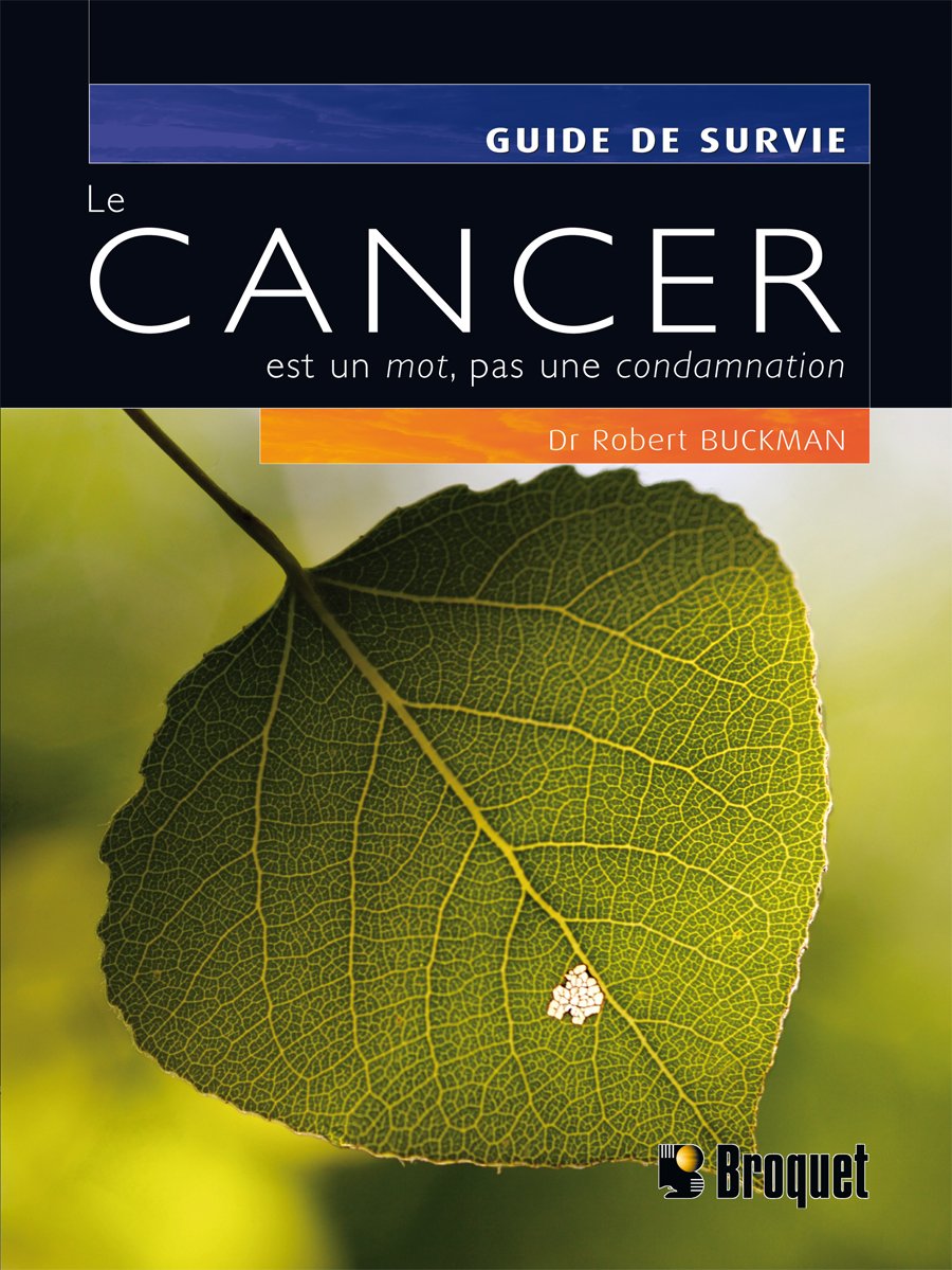 Le cancer est un mot, pas une condamnation Books
