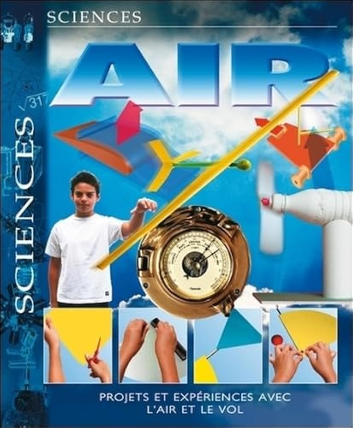 Air - Projets et expériences avec l'air et le vol book