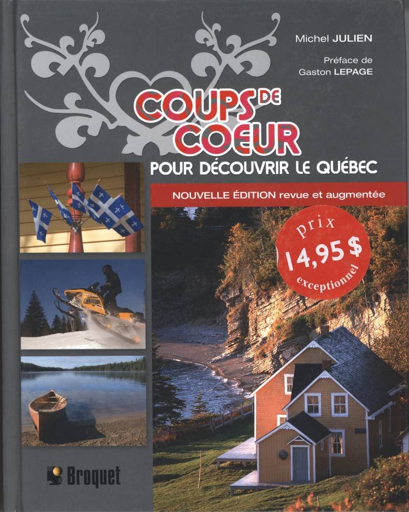 Coups de coeur: Pour découvrir le Québec book