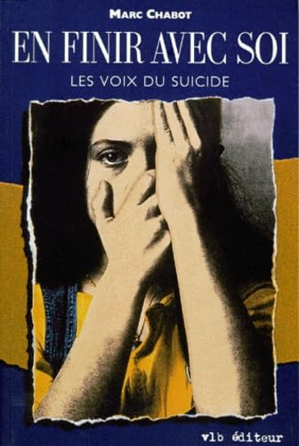 En finir avec soi - les voix du suicide Philosophy