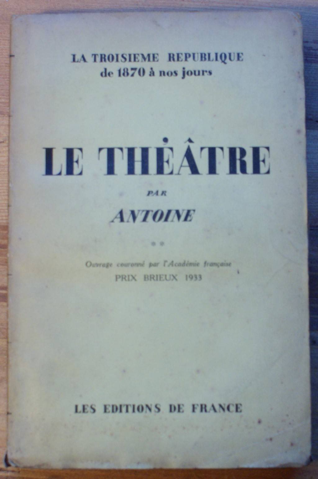 La Troisième République de 1870 à nos jours : Le Théâtre II book