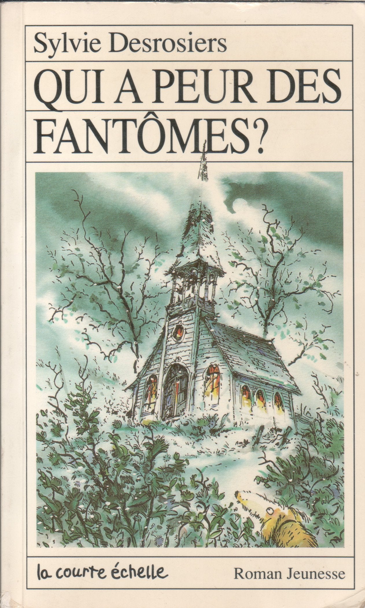 Qui a Peur Des Fantomes (Roman Jeunesse, 10) Novels & Short Stories
