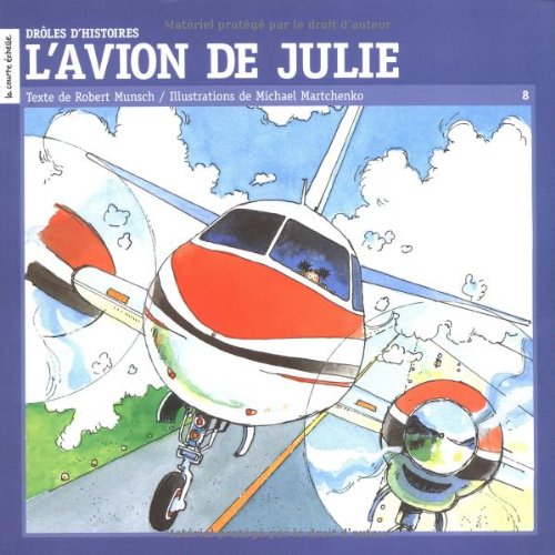 L'avion De Julie / Angela's Airplane book