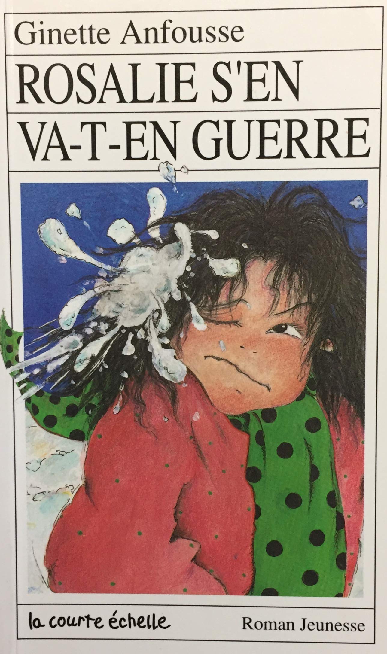 Rosalie S'En Va-T-En Guerre book