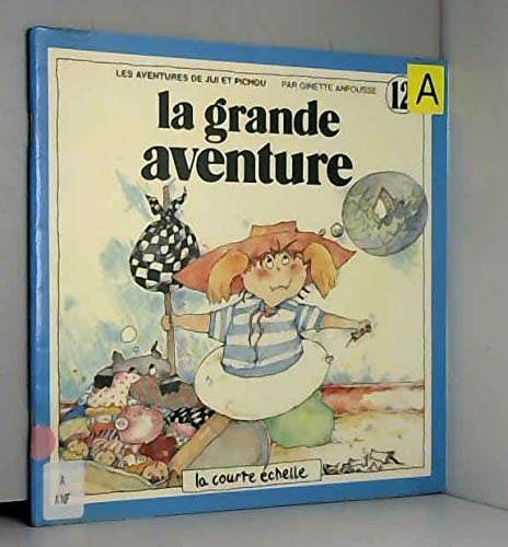 LA Grande Aventure (Jiji Et Pichou, 12) Books