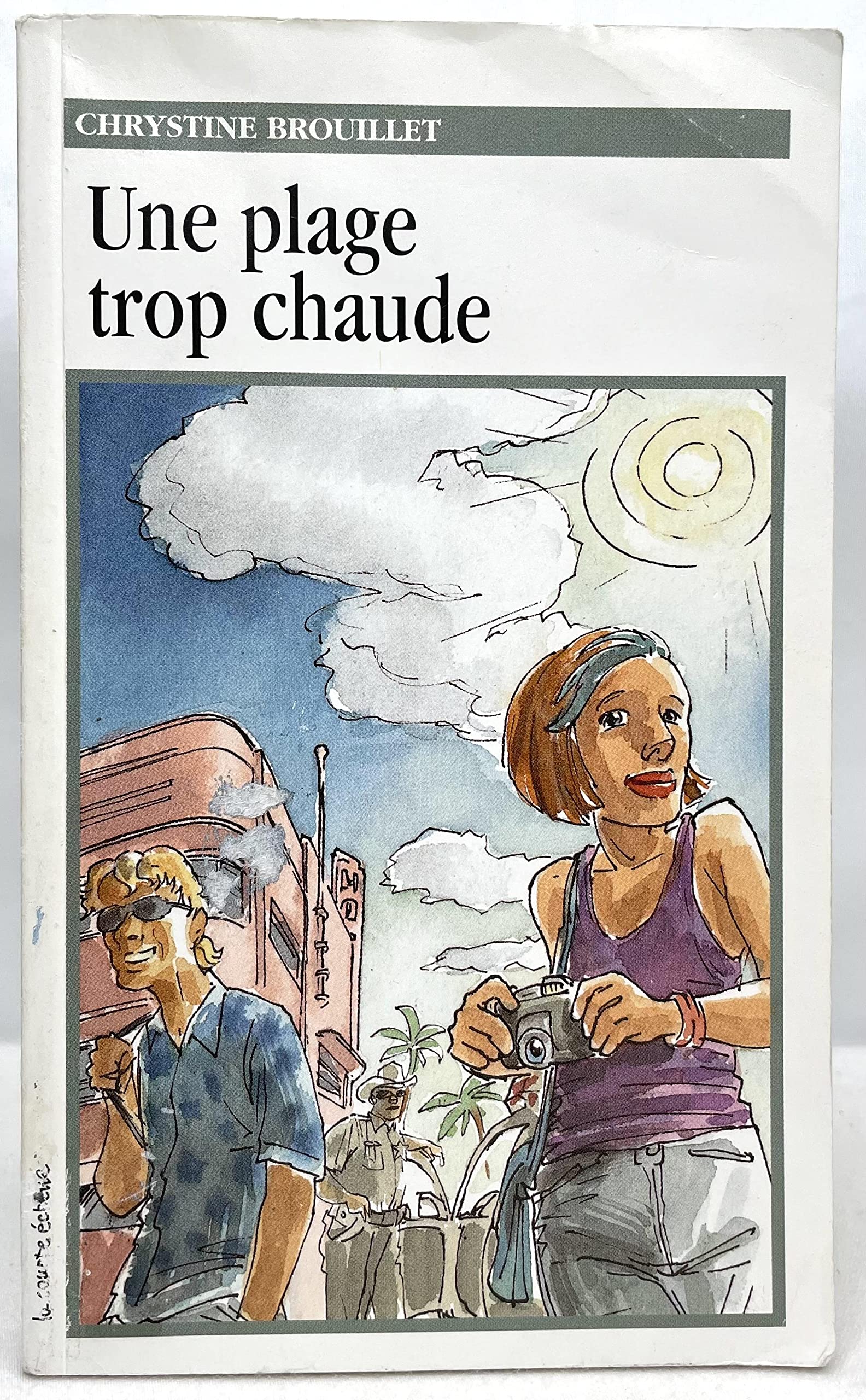 Une Plage Trop Chaude (Roman +, 16) Fiction