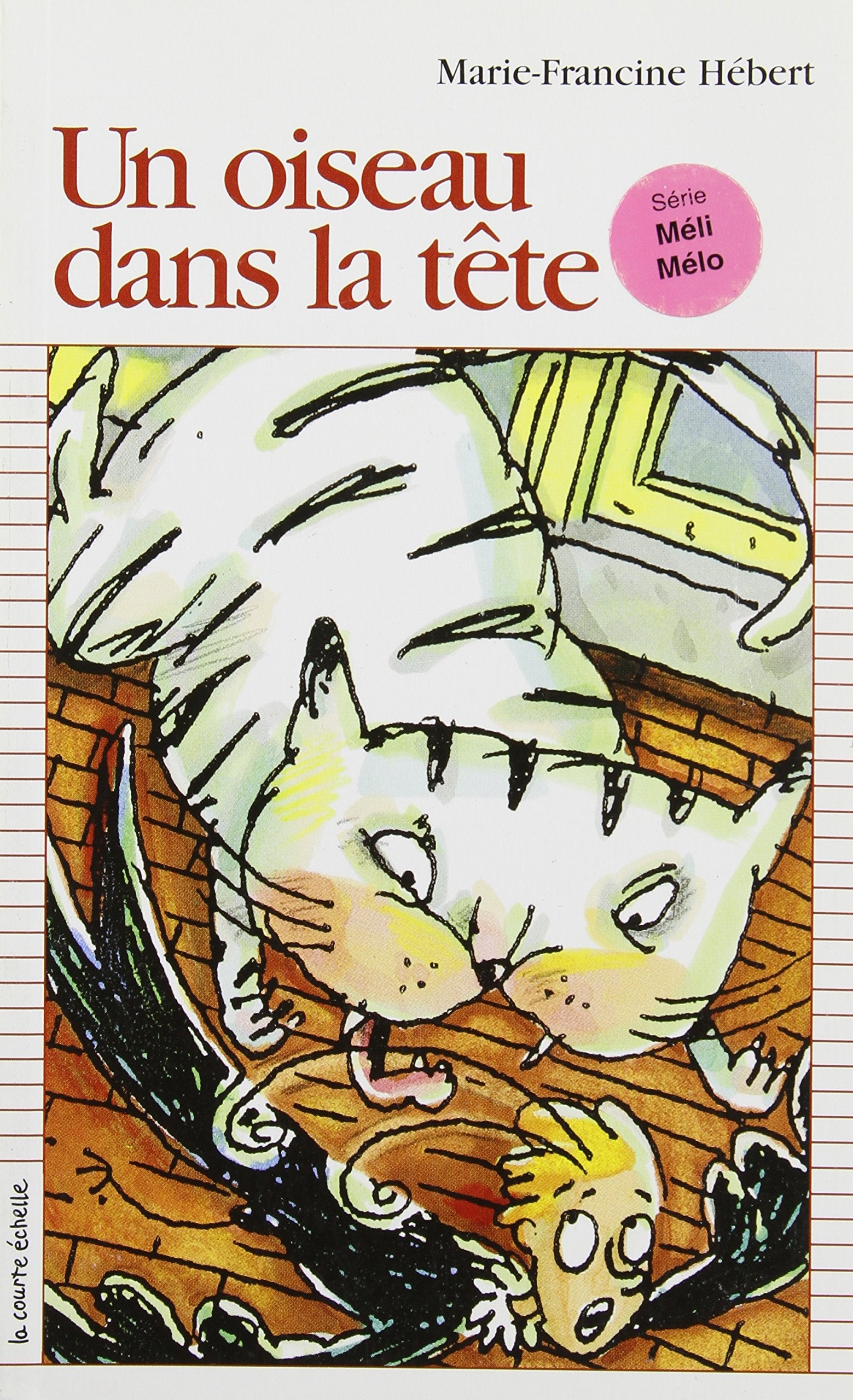Un oiseau dans la tete serie meli melo 8 book