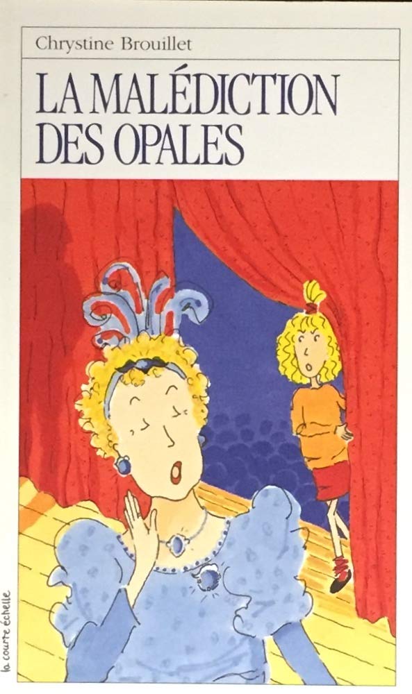 LA Malediction Des Opales (Roman Jeunesse, 63) Novels & Short Stories