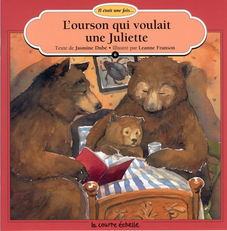 L'Ourson Qui Voulait Une Juliette book
