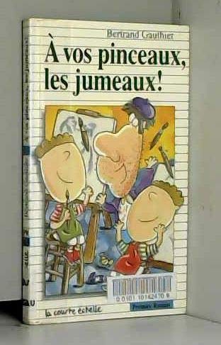 A Vos Pinceaux, Les Jumeaux (Premier Roman, 63) Novels & Short Stories