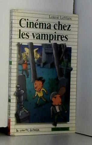 Cinema Chez Les Vampires (Premier Roman, 68) Novels & Short Stories
