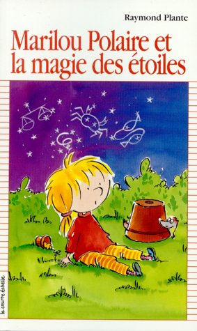 Marilou polaire et la magie des etoiles serie marilou polaire 7 book