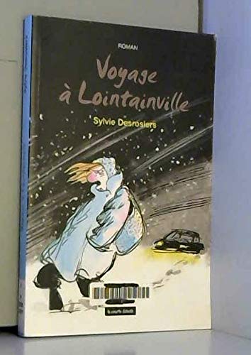Voyage a lointainville book