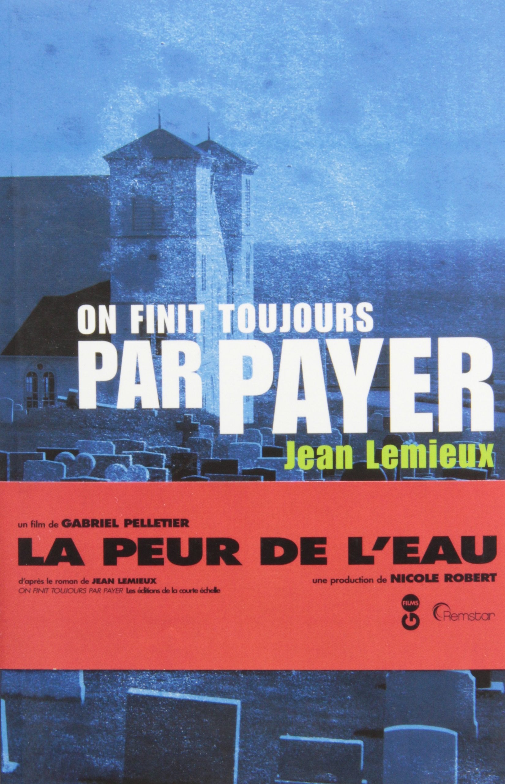 ON FINIT TOUJOURS PAR PAYER Contemporary literature