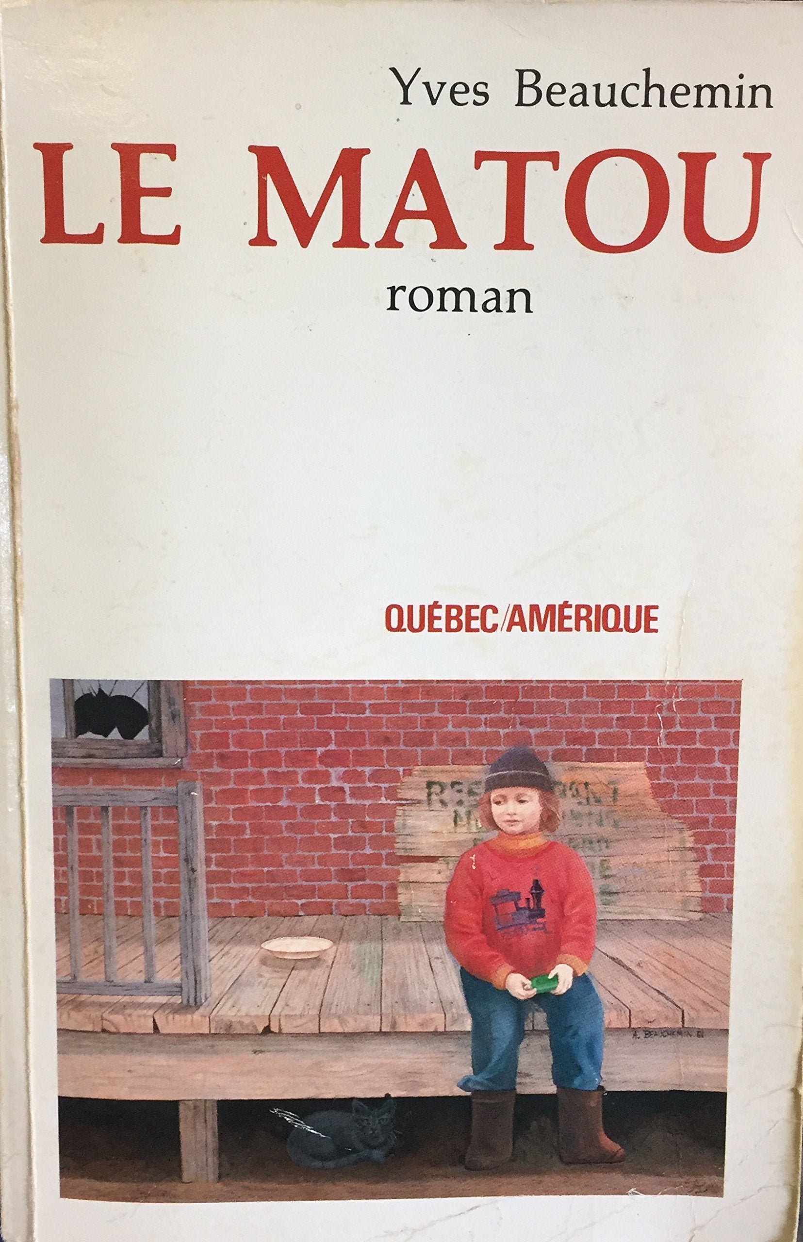 Le matou: Roman (Collection Litterature d'Amerique) book