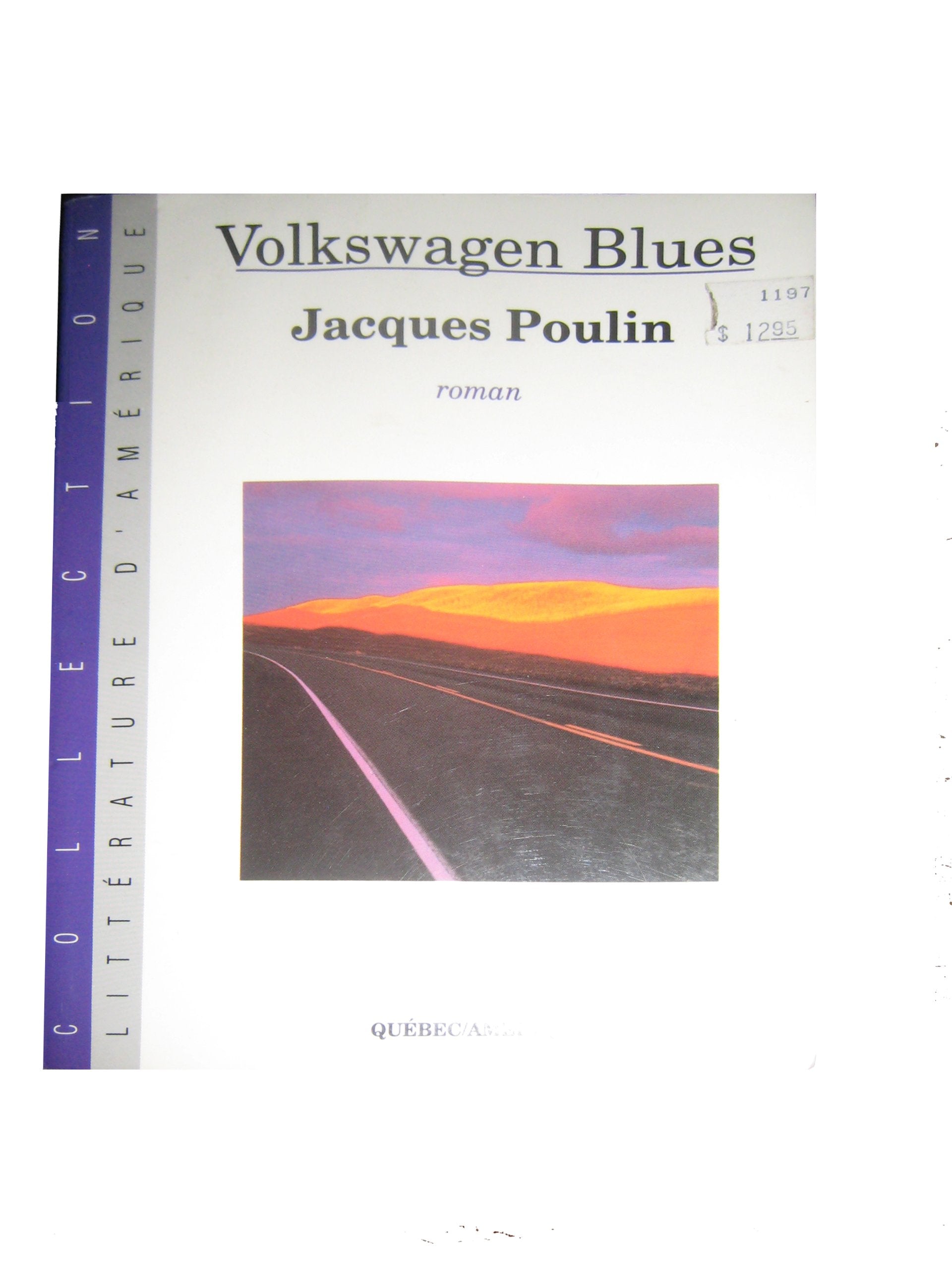 Volkswagen Blues: Roman (Collection Littérature dAmérique) book