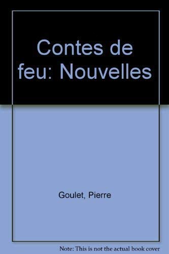 Contes de feu: Nouvelles (Collection Litterature d'Amerique) (French Edition) Books