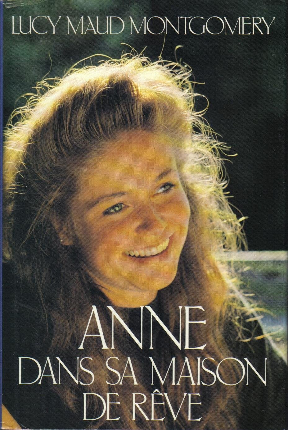 Anne dans sa maison de rêve: Roman by Montgomery, L. M Books