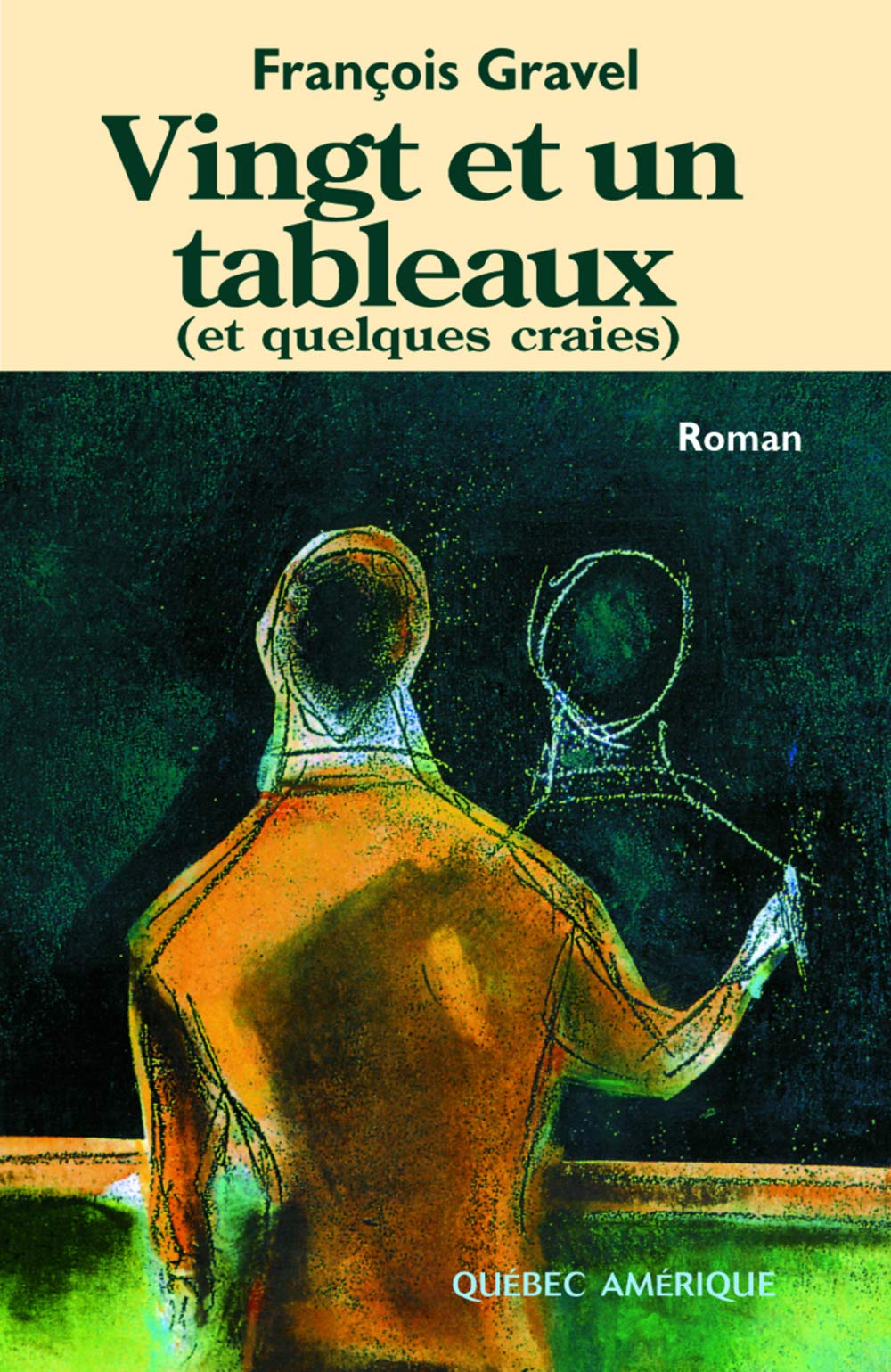 Vingt et un tableaux et quelques craies book