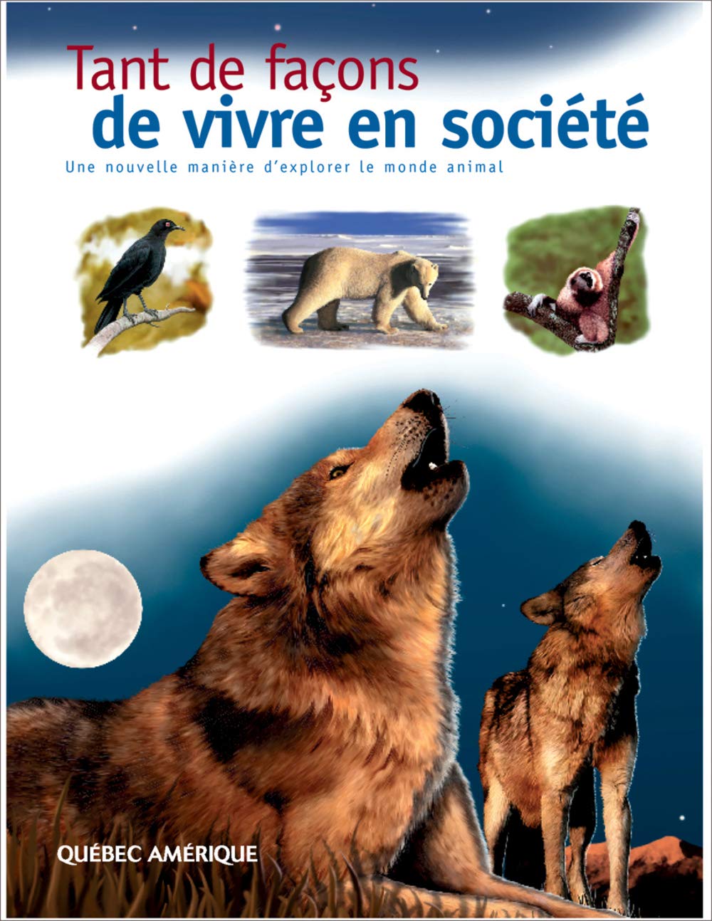 Tant de facons de vivre en societe book