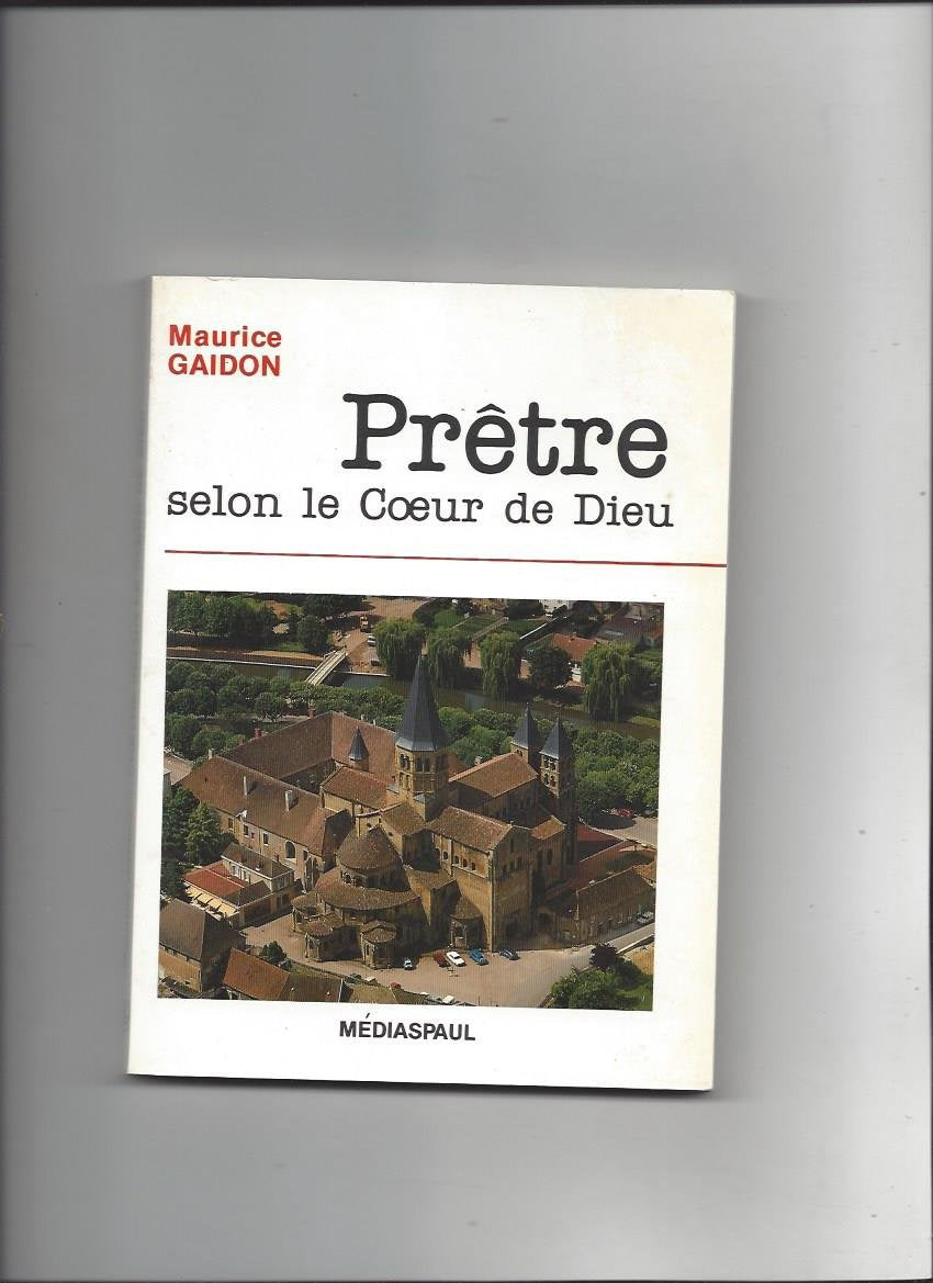 Pretre selon le coeur de dieu book