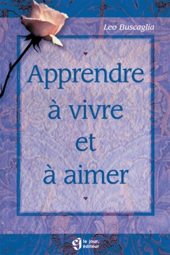 Apprendre à vivre et à aimer Books