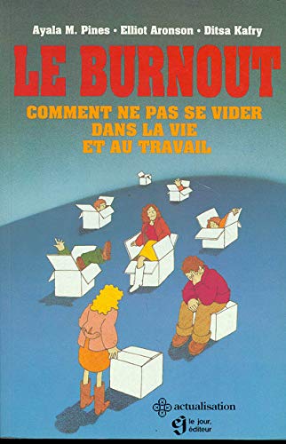 Le burnout : Comment ne pas se vider dans la vie et au travail book