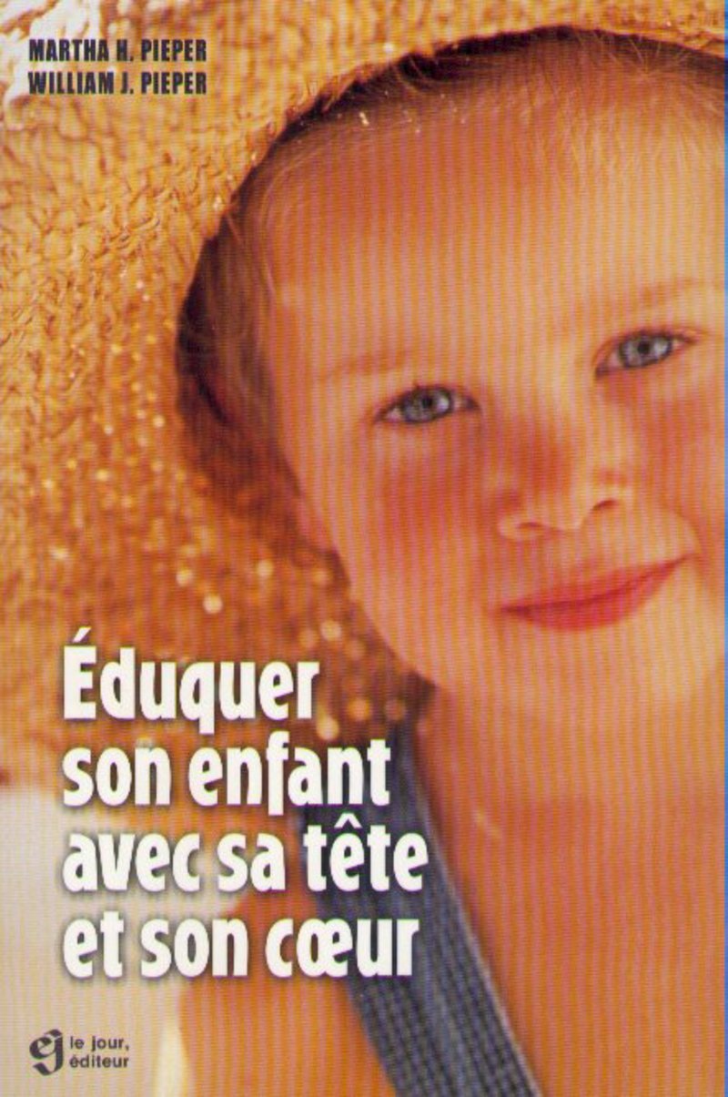 Eduquer son enfant avec sa tête et son coeur book