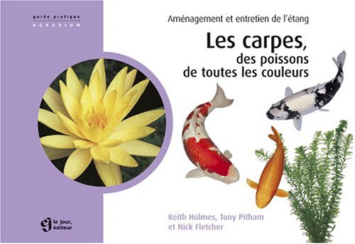 Les carpes, des poissons de toutes les couleurs Books