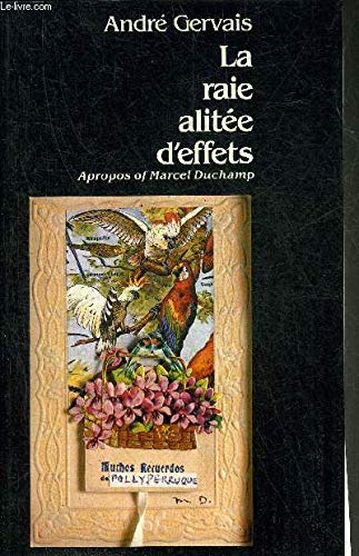 La Raie alitée d'effets - apropos of Marcel Duchamp book