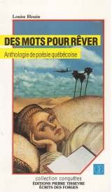Des mots pour rêver (anthologie de poésie québécoise) Books